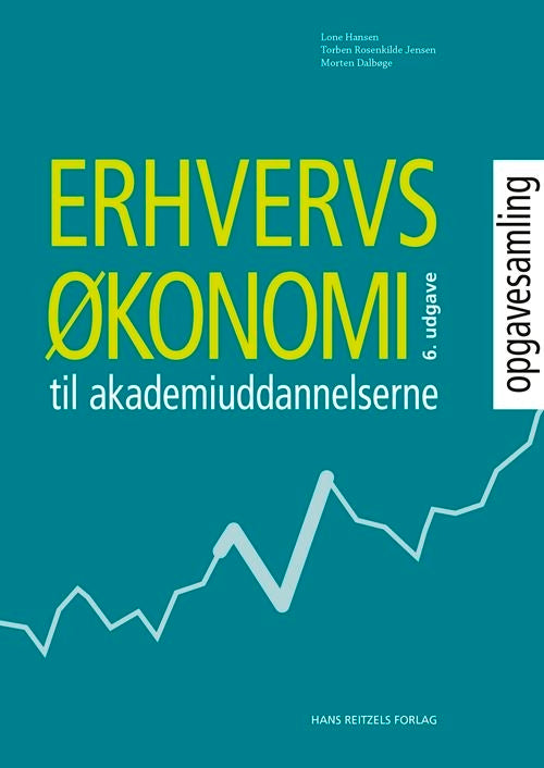 Erhvervsøkonomi til Akademiuddannelserne - opgavesamling