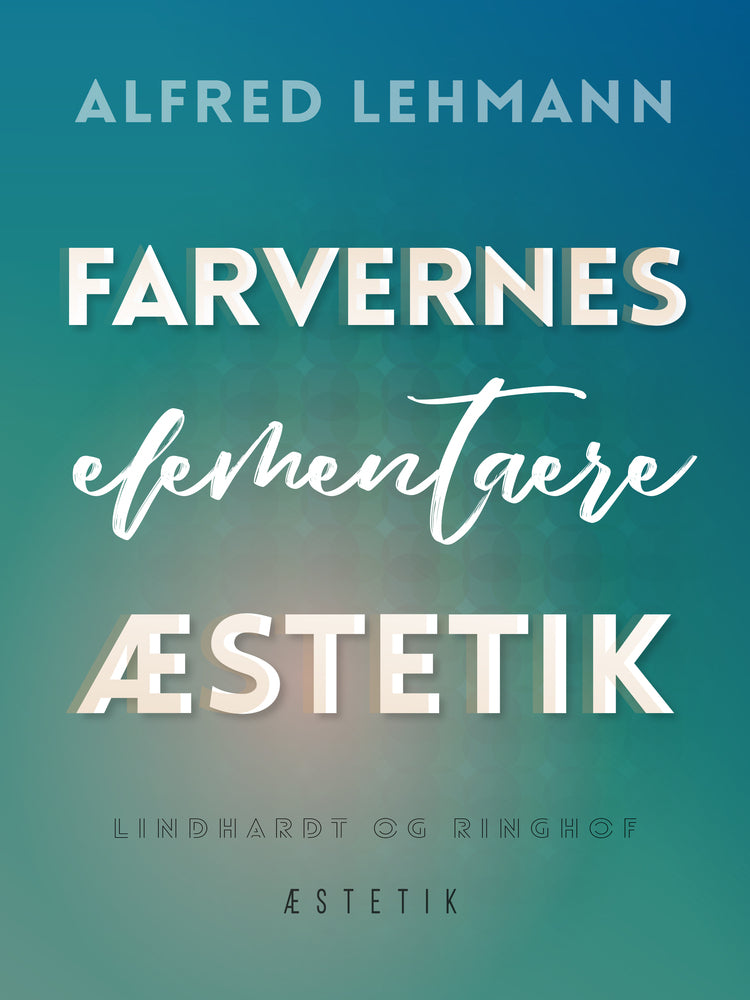 Farvernes elementære æstetik