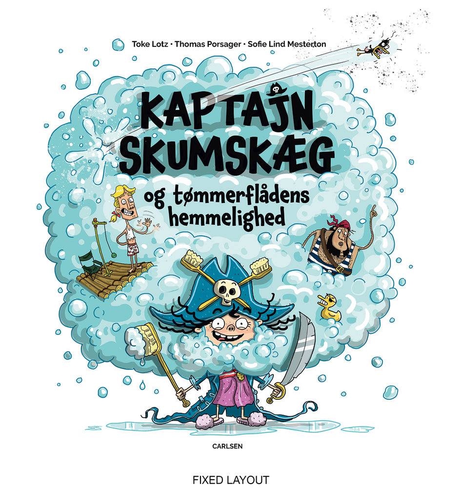 Kaptajn Skumskæg og tømmerflådens hemmelighed