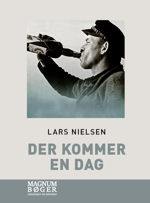 Der kommer en dag (Storskrift)