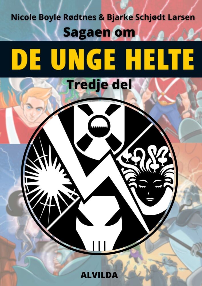 Sagaen om de unge helte: Tredje samlebind