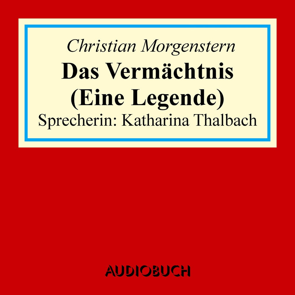 Das Vermächtnis