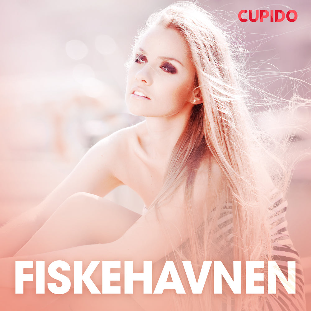 Fiskehavnen – erotisk novelle