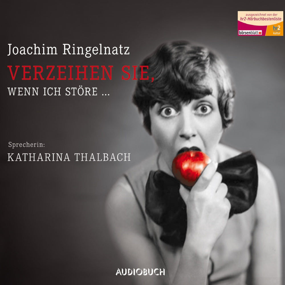 Verzeihen Sie, wenn ich störe ...