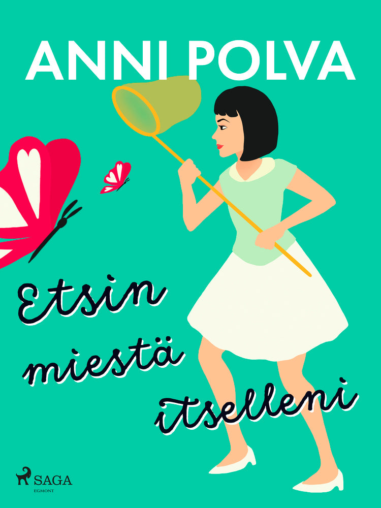 Etsin miestä itselleni