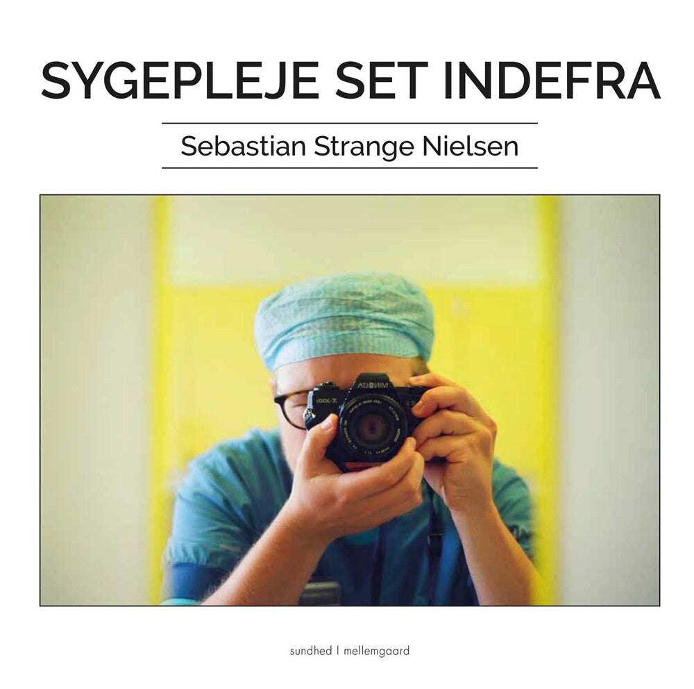Sygepleje set indefra