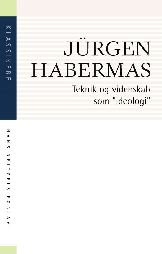 Teknik og videnskab som "ideologi"