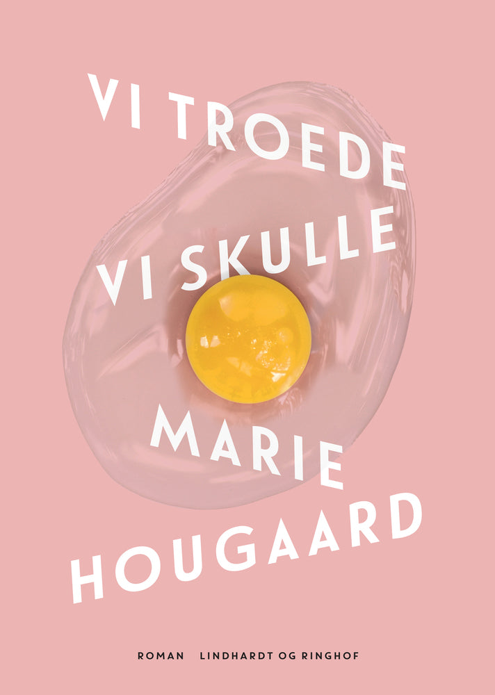 Vi troede vi skulle