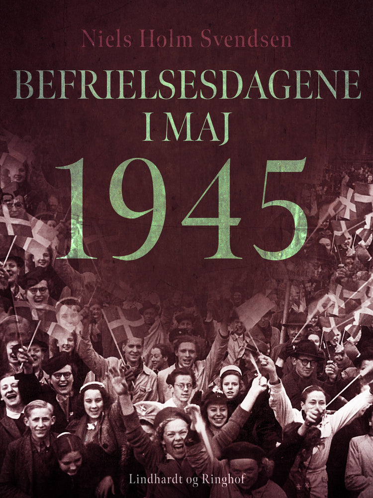 Befrielsesdagene i maj 1945