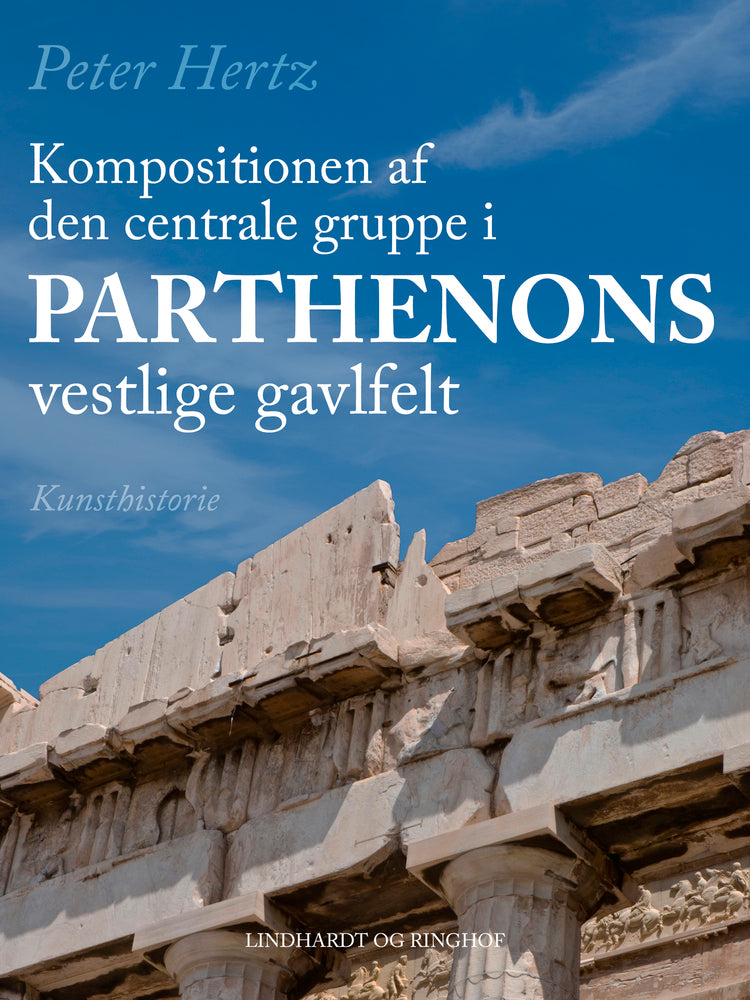 Kompositionen af den centrale gruppe i Parthenons vestlige gavlfelt