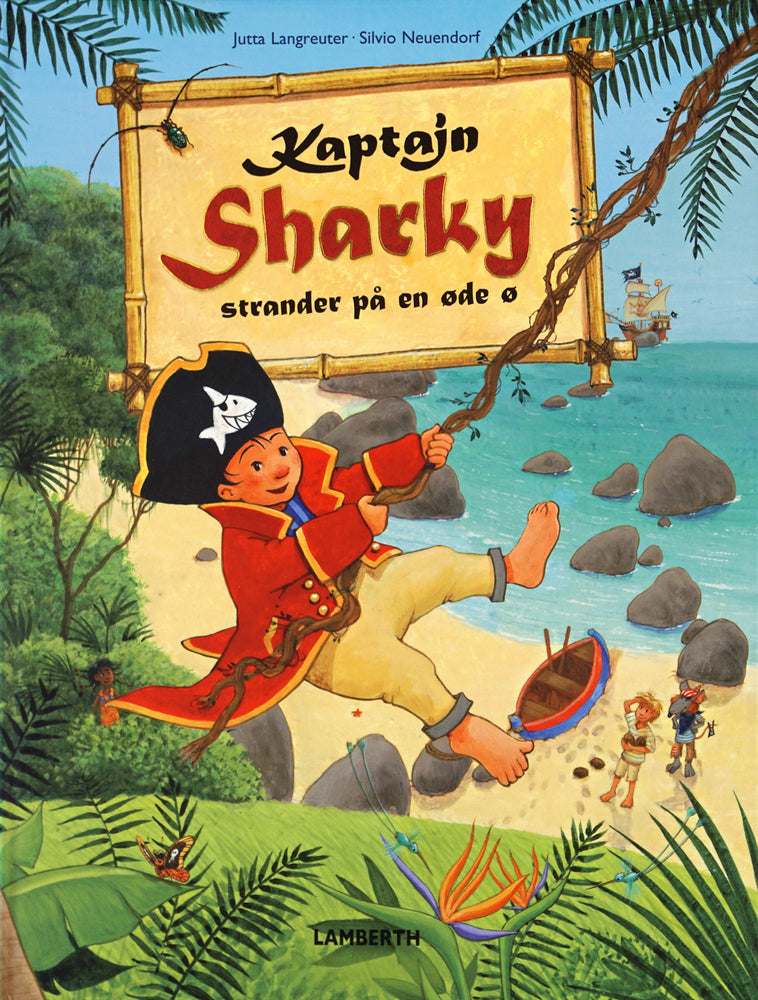 Kaptajn Sharky strander på en øde ø