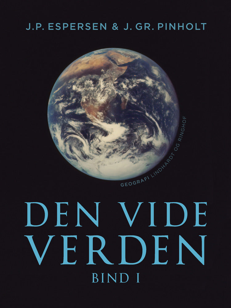 Den vide verden. Bind 1
