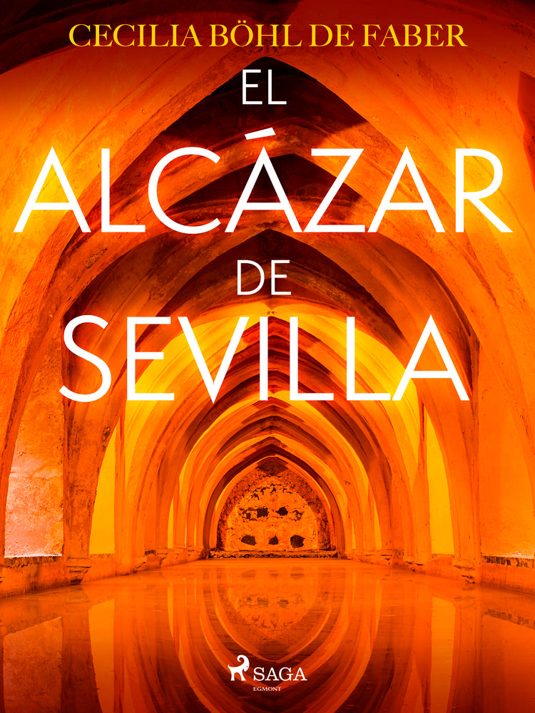 El Alcázar de Sevilla