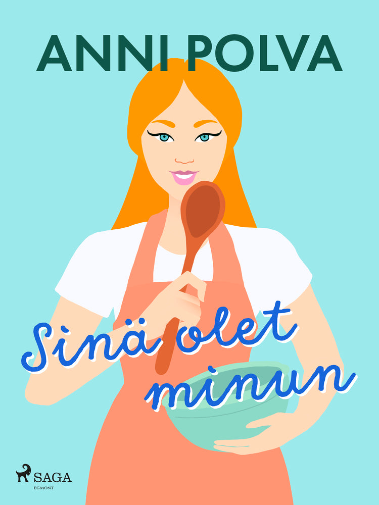Sinä olet minun