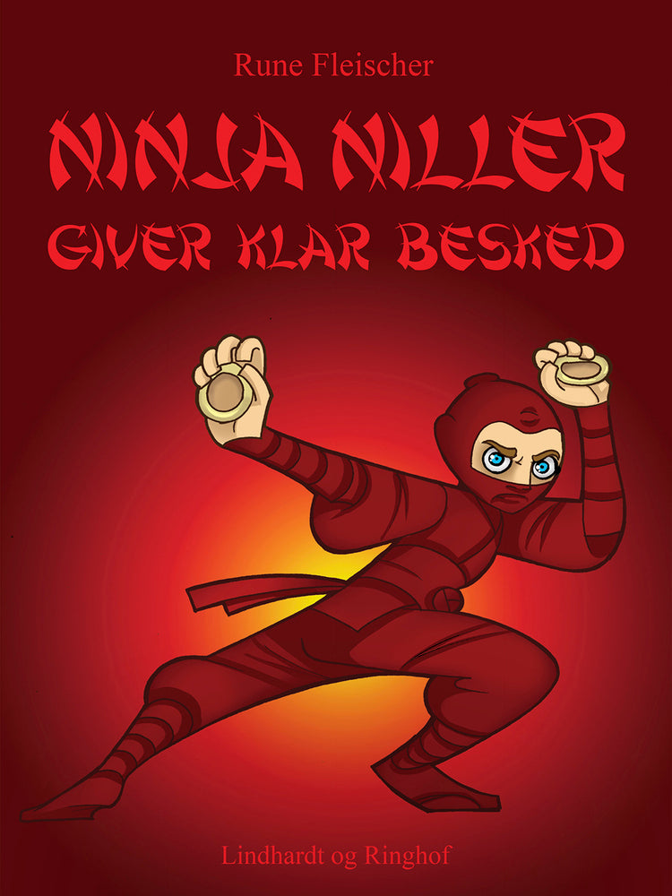Ninja Niller giver klar besked