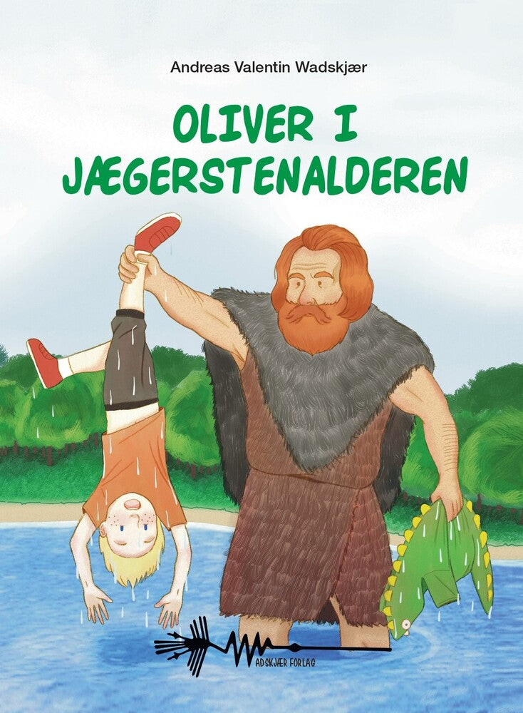 Oliver i Jægerstenalderen