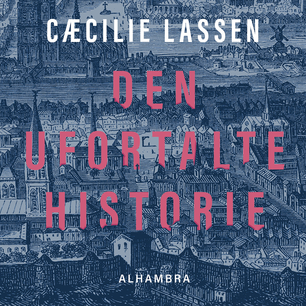 Den ufortalte historie