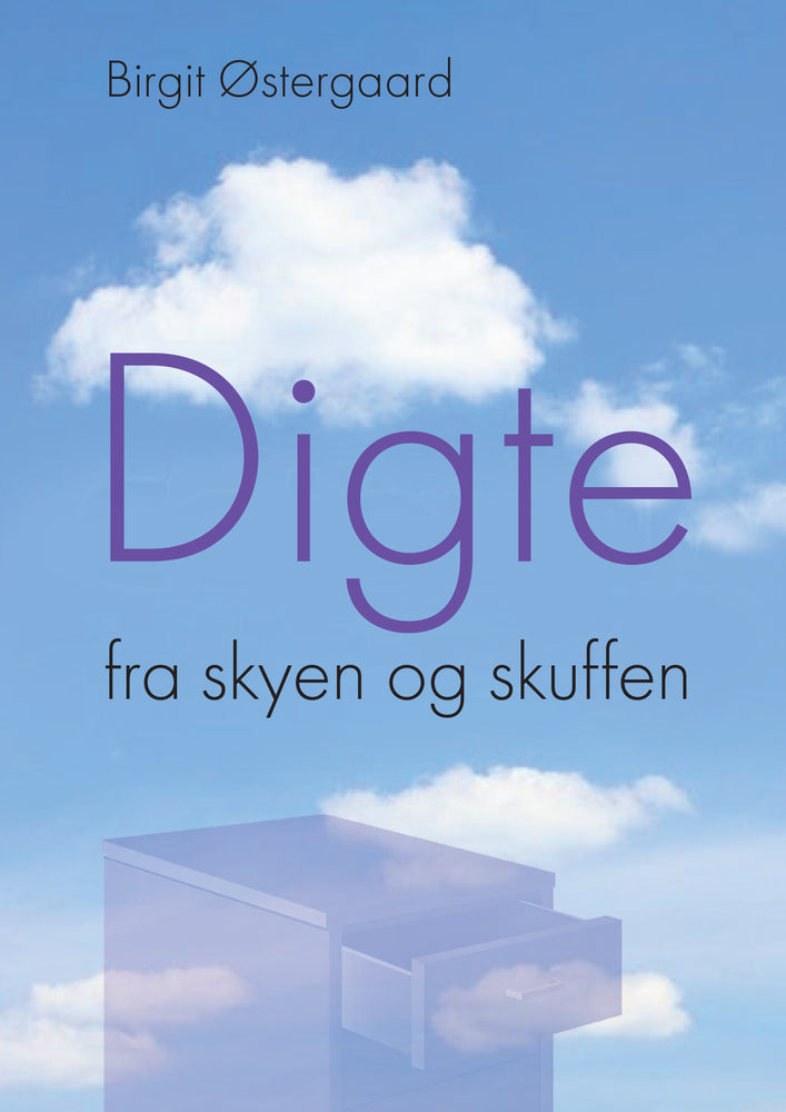 Digte fra skyen og skuffen