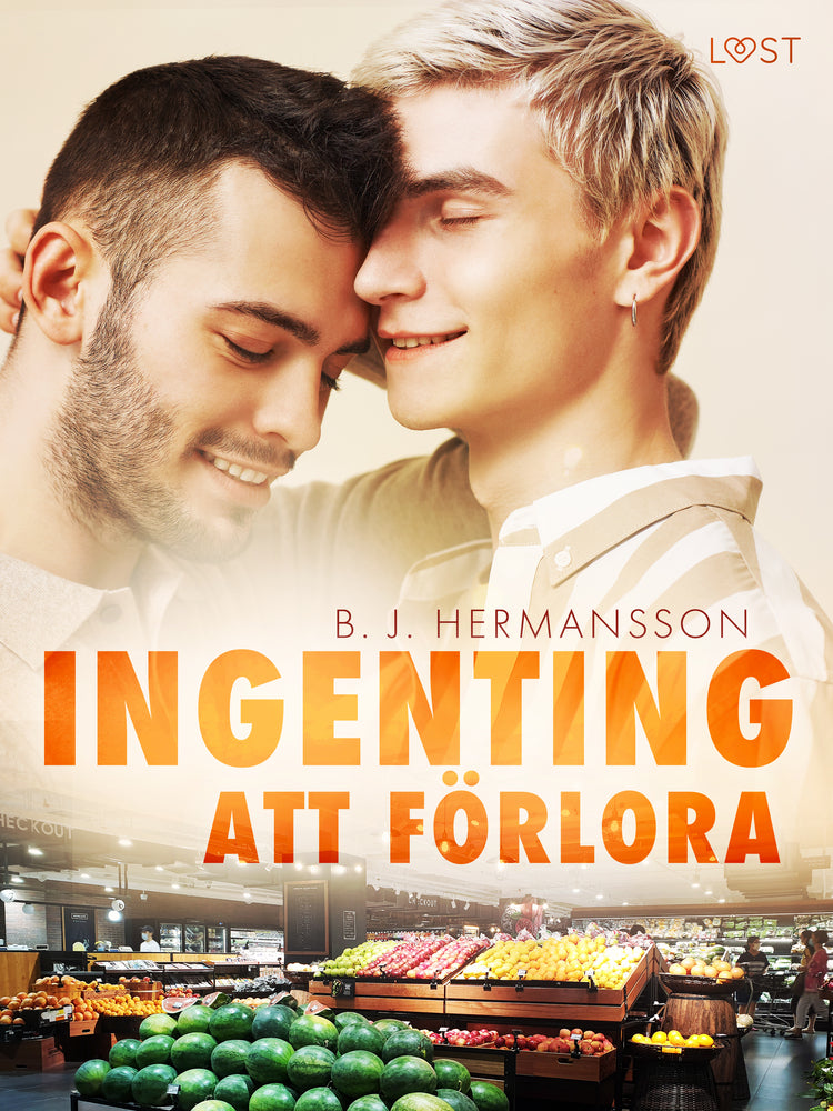 Ingenting att förlora - feelgood erotik