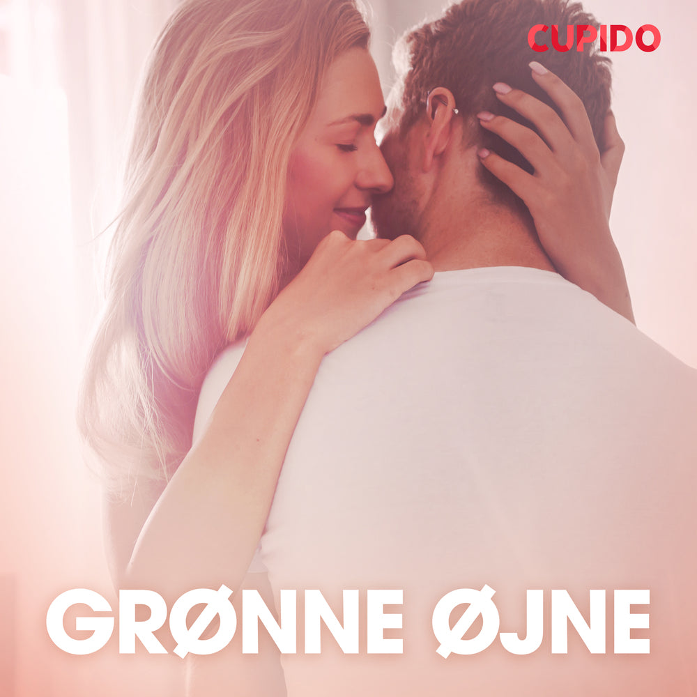 Grønne øjne - erotiske noveller