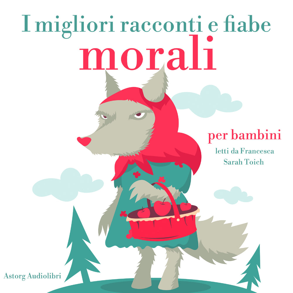 I migliori racconti e fiabe morali