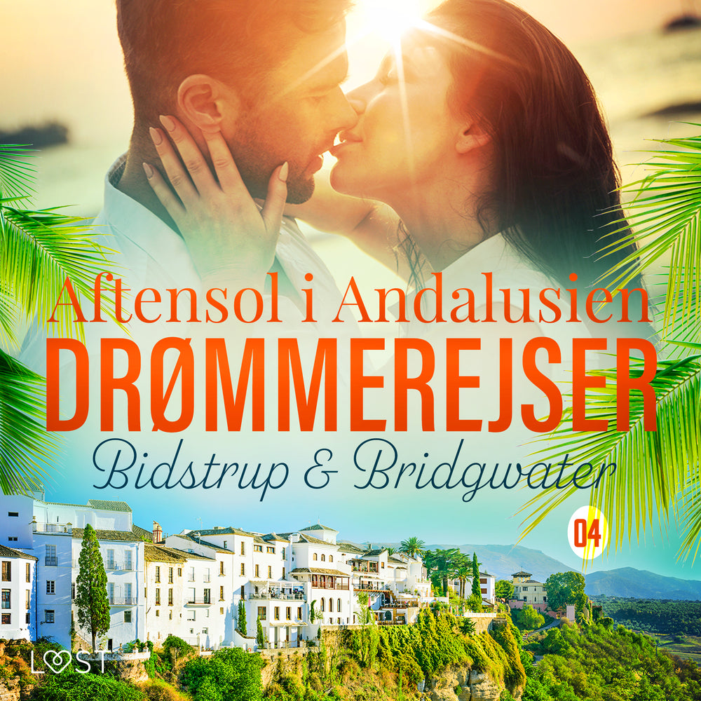 Drømmerejser 4: Aftensol i Andalusien