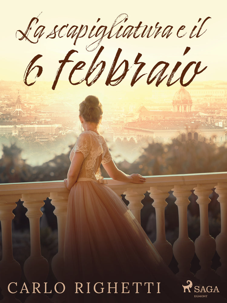 La scapigliatura e il 6 febbraio