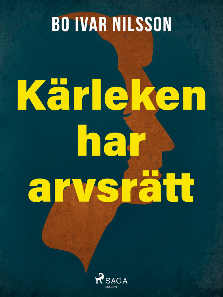 Kärleken har arvsrätt