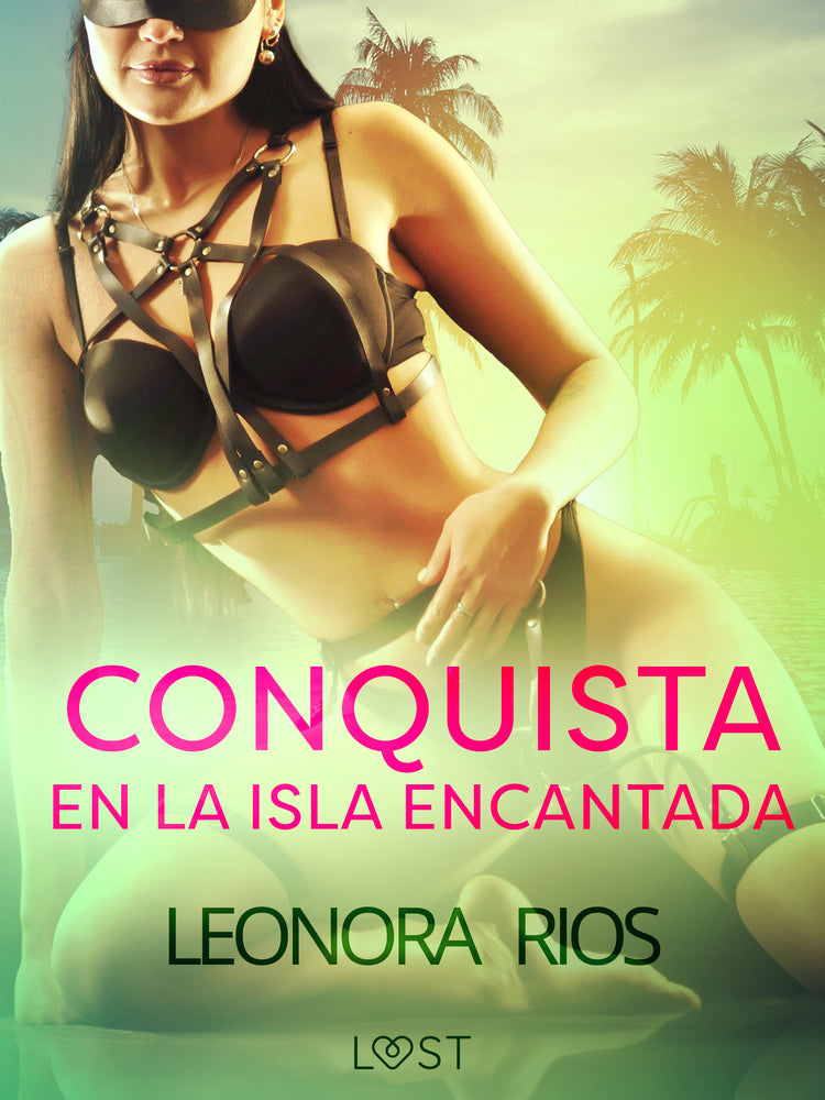 Conquista en la Isla Encantada - Relato erótico breve