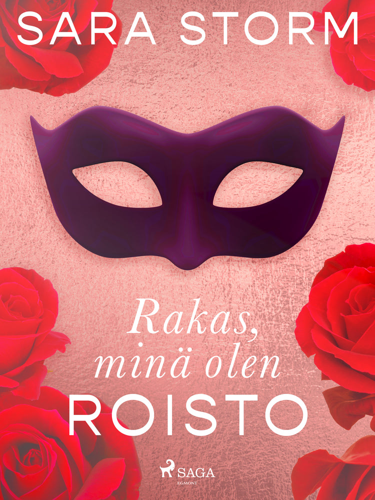 Rakas, minä olen roisto
