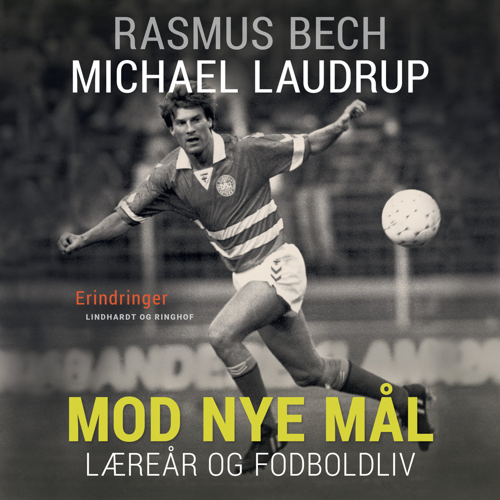 Mod nye mål. Læreår og fodboldliv