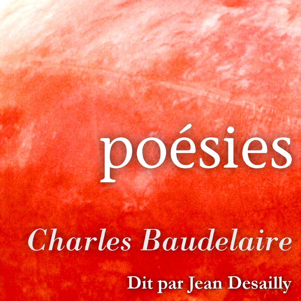 Les Plus Beaux Poèmes de Baudelaire