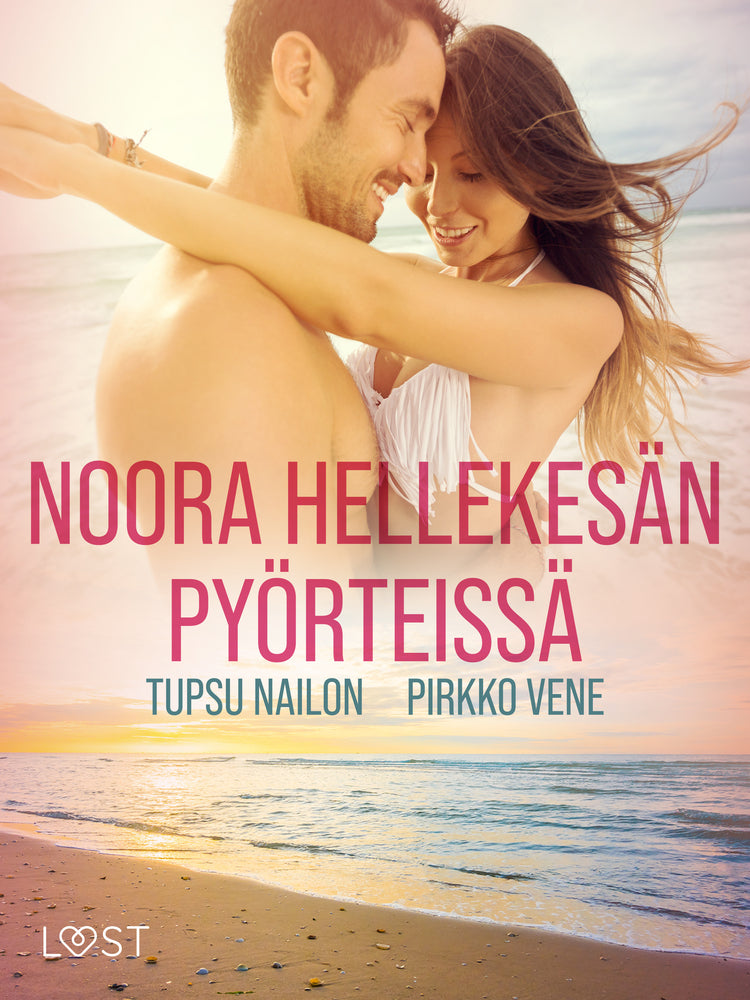 Noora hellekesän pyörteissä - eroottinen novelli