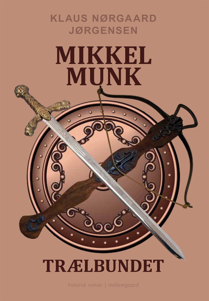 Mikkel Munk - Trælbundet