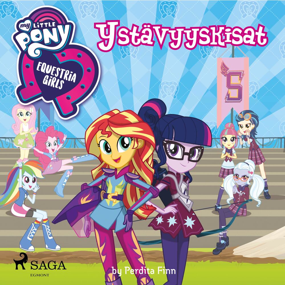 My Little Pony – Equestria Girls – Ystävyyskisat