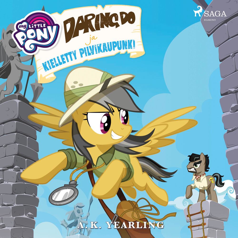 My Little Pony – Daring Do ja kielletty pilvikaupunki