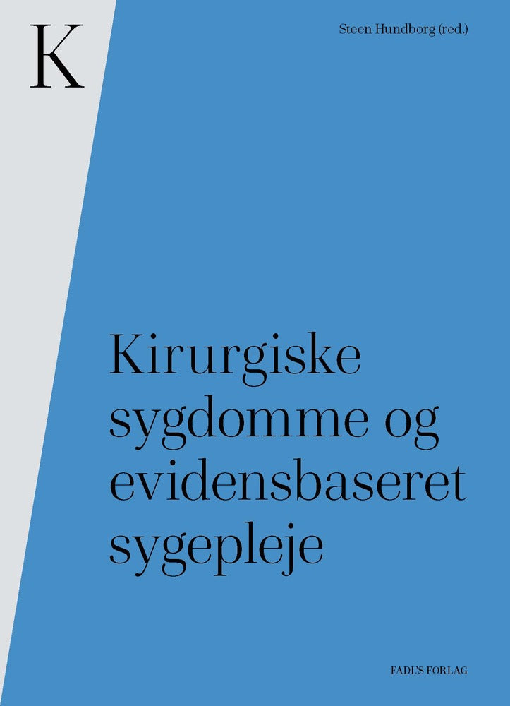 Kirurgiske sygdomme og evidensbaseret sygepleje