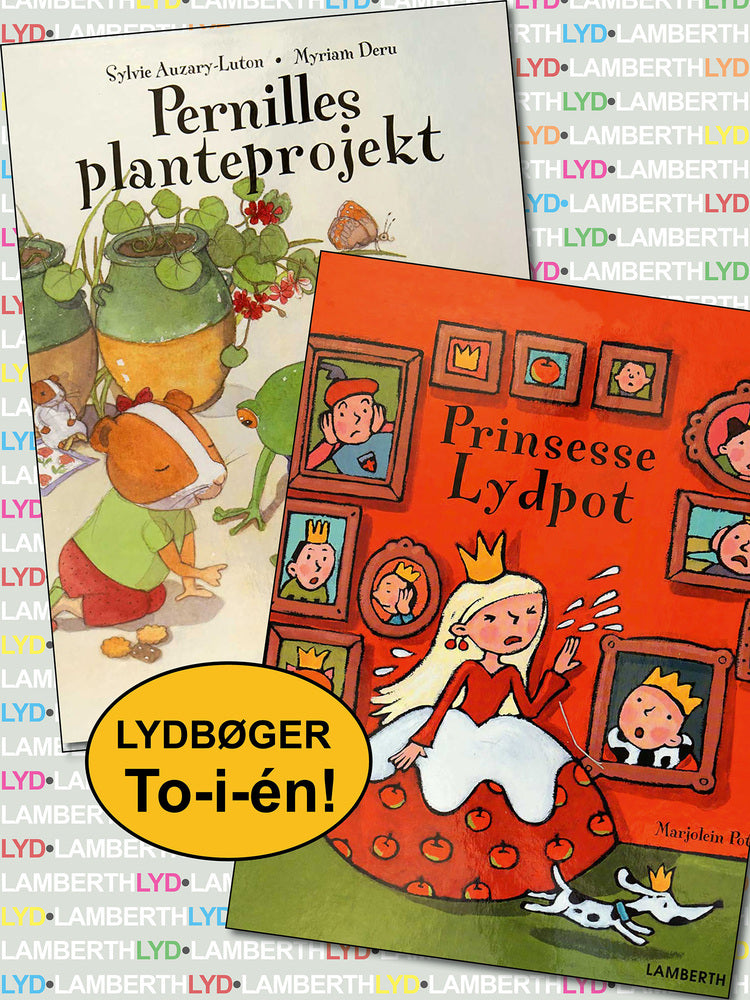 Prinsesse Lydpot og Pernilles planteprojekt