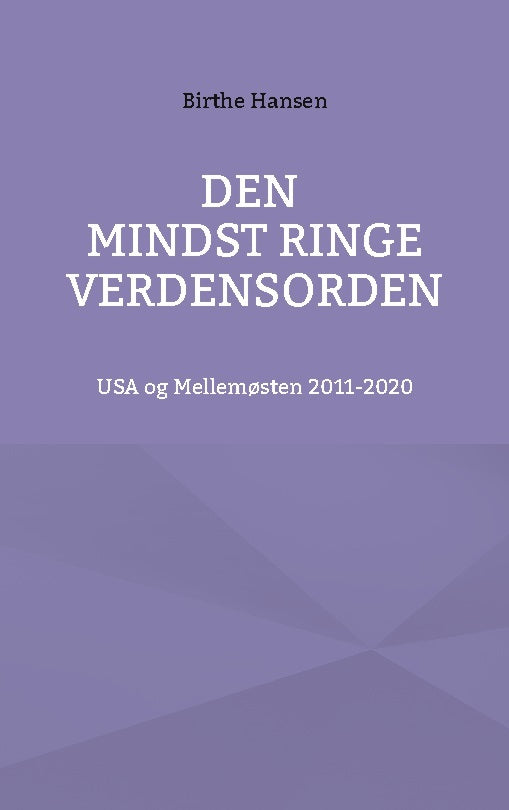 Den mindst ringe verdensorden