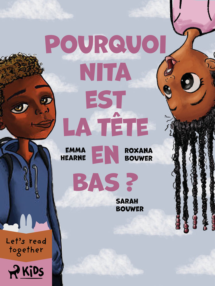 Pourquoi Nita est la tête en bas ?