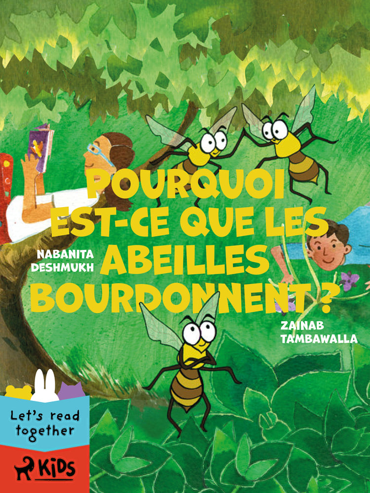 Pourquoi est-ce que les abeilles bourdonnent ?