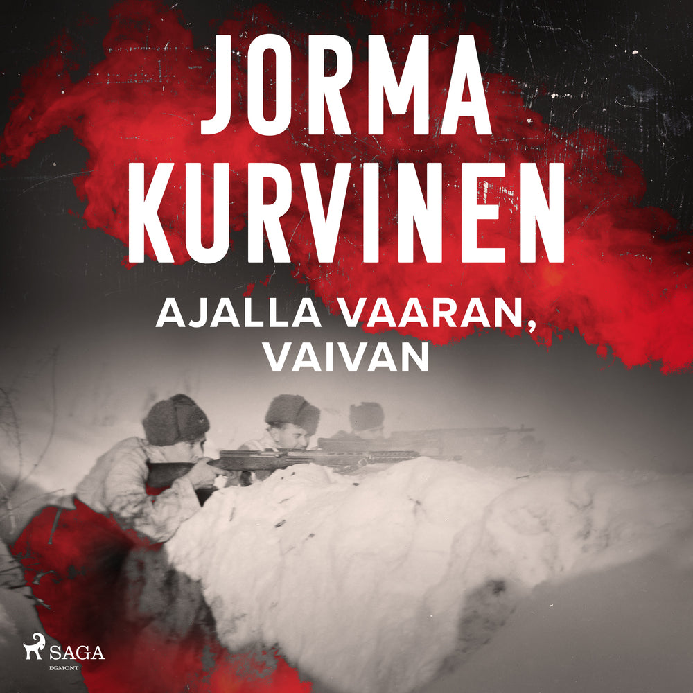 Ajalla vaaran, vaivan