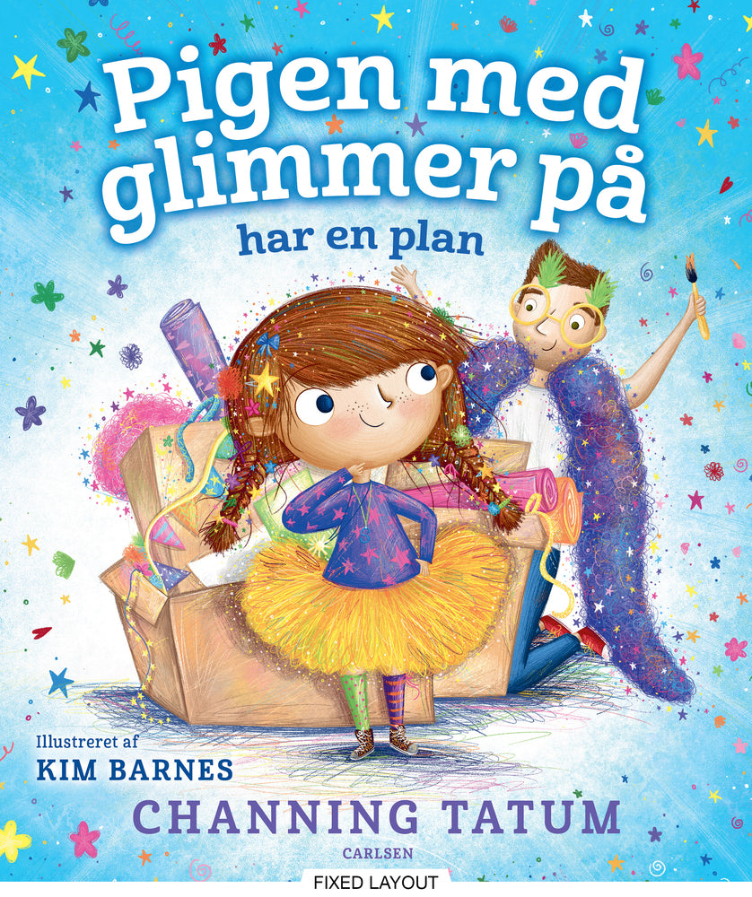 Pigen med glimmer på har en plan