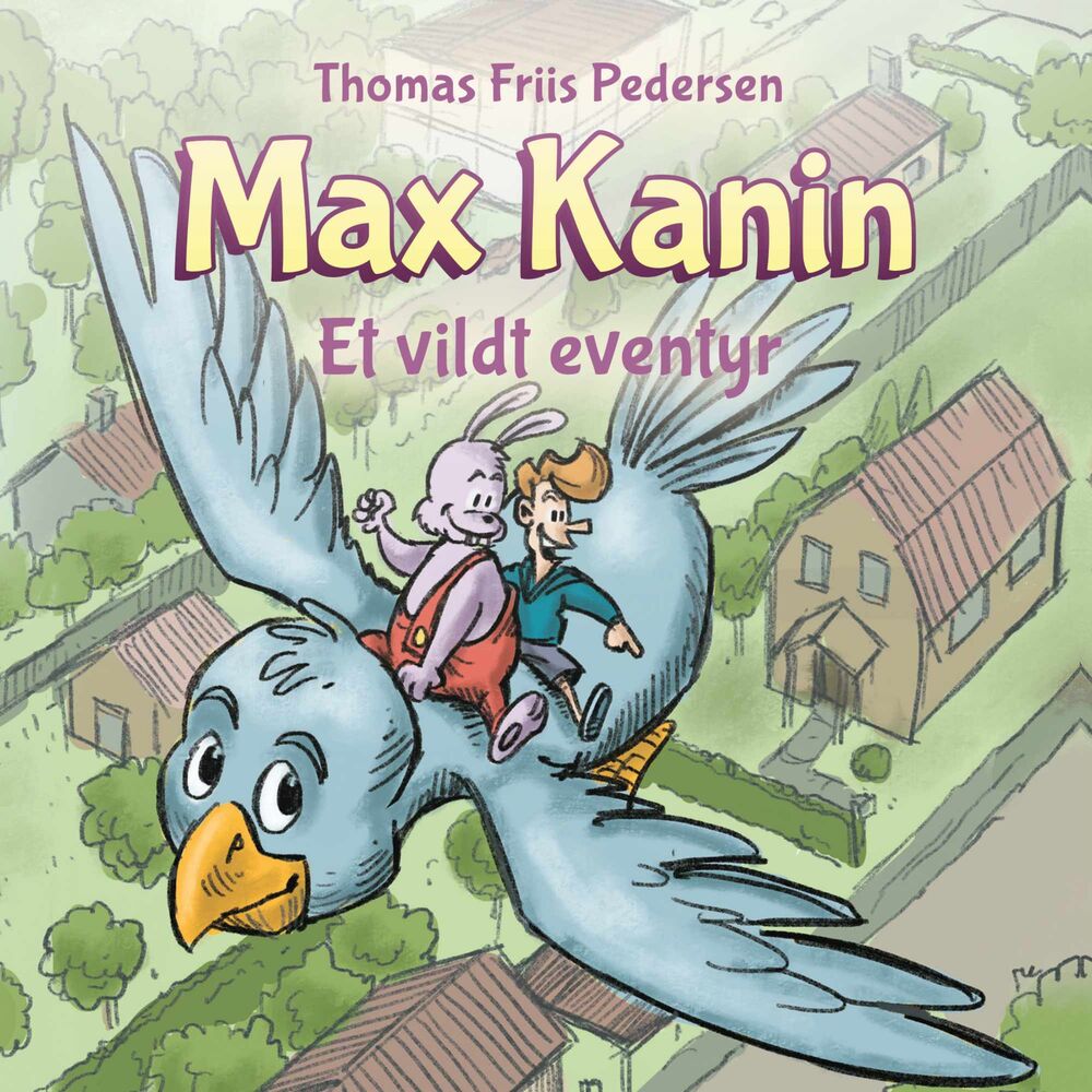 Max Kanin #3: Et vildt eventyr - Max Kanin