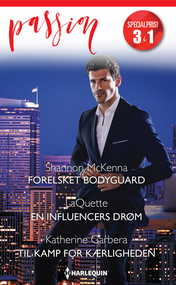 Forelsket bodyguard / En influencers drøm / Til kamp for kærligheden