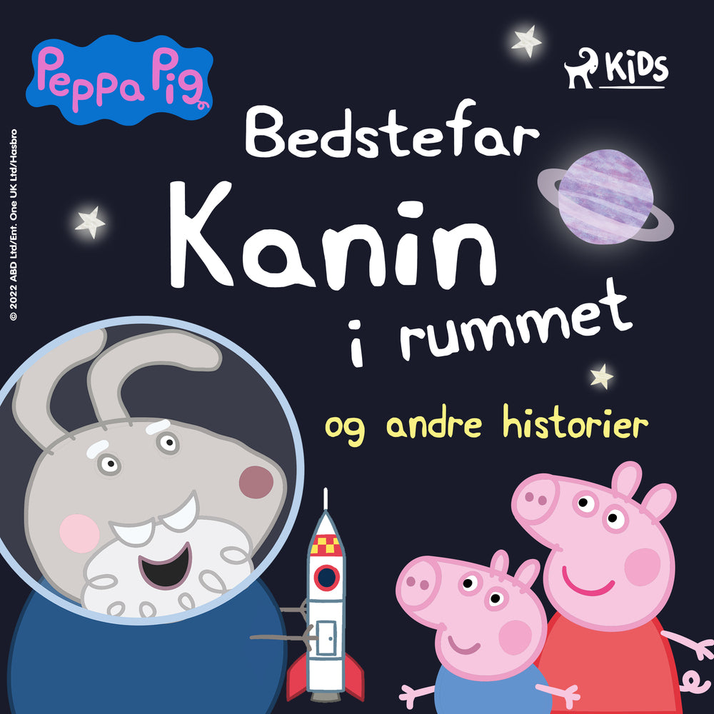 Gurli Gris – Bedstefar Kanin i rummet og andre historier