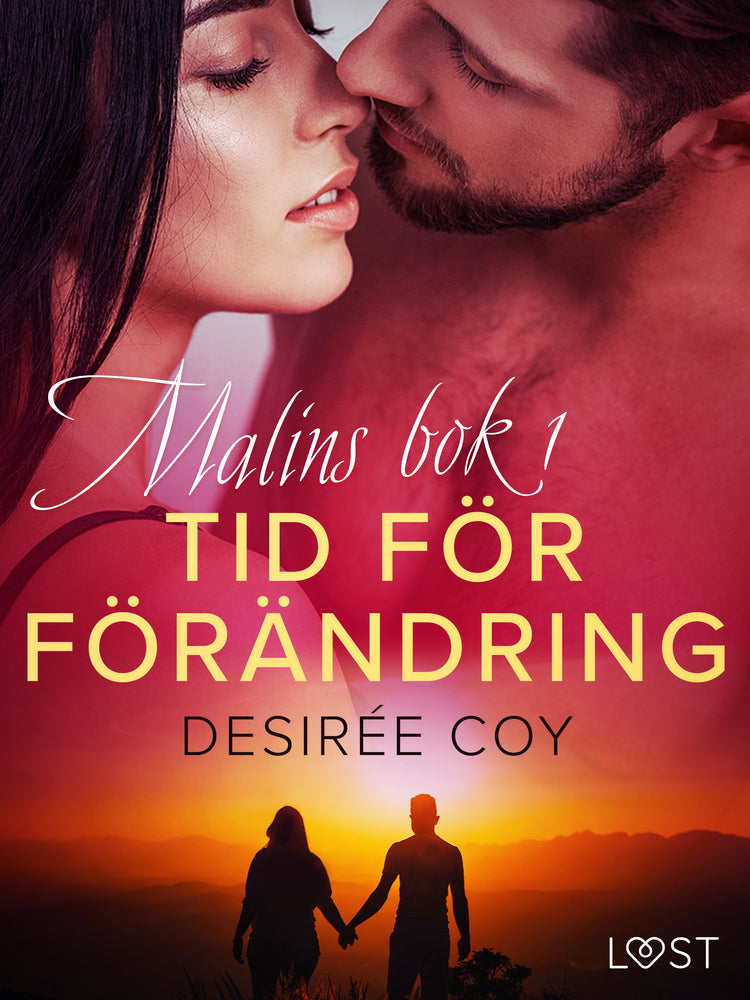 Tid för förändring - Malins bok 1