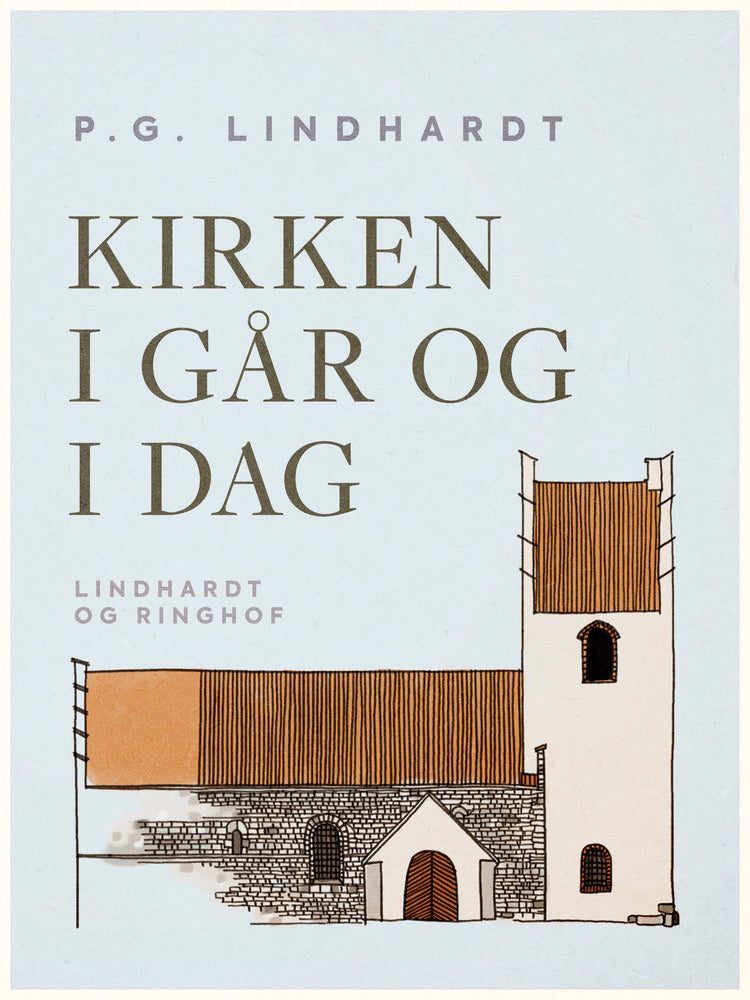 Kirken i går og i dag