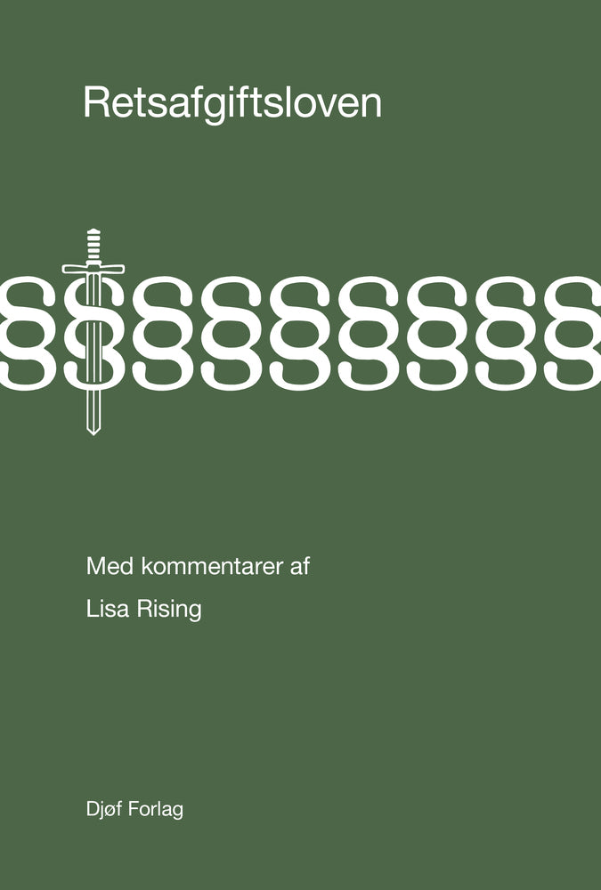 Retsafgiftsloven med kommentarer
