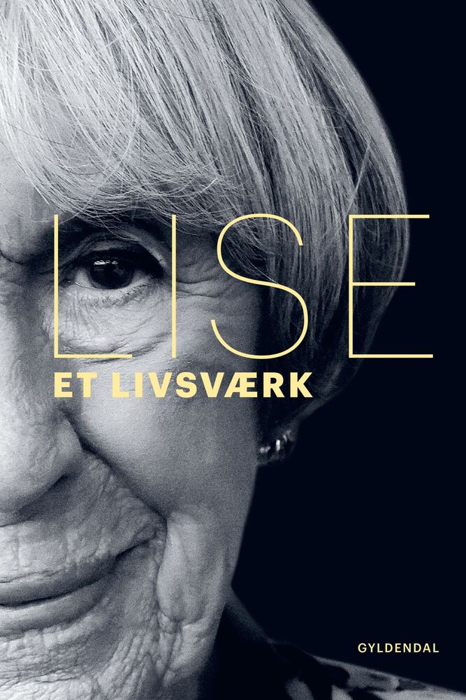 Lise. Et livsværk